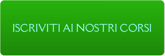ISCRIVITI AI NOSTRI CORSI ISCRIVITI AI NOSTRI CORSI