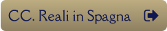 CC. Reali in Spagna