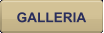 GALLERIA