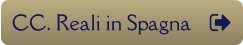 CC. Reali in Spagna